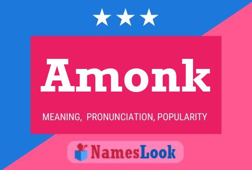 Amonk Name Poster