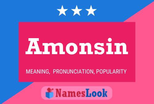 Amonsin Name Poster