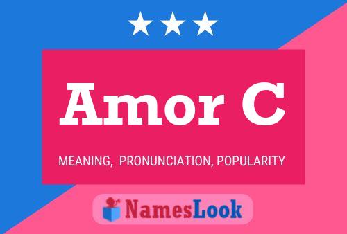 Amor C Name Poster