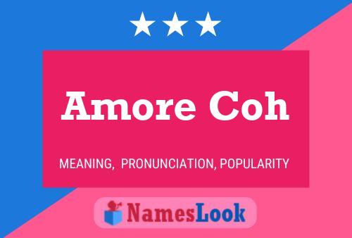 Amore Coh Name Poster