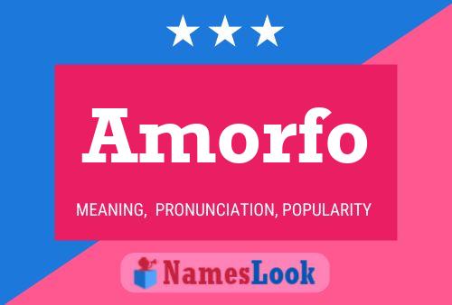 Amorfo Name Poster