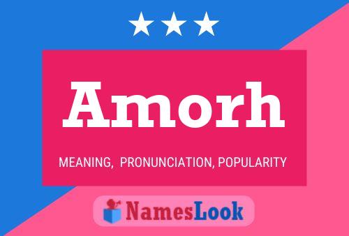 Amorh Name Poster