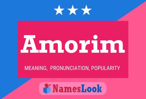 Amorim Name Poster