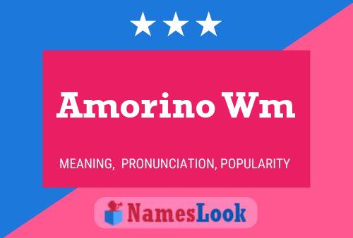 Amorino Wm Name Poster