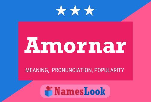 Amornar Name Poster