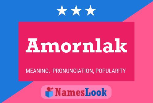 Amornlak Name Poster