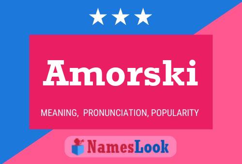 Amorski Name Poster