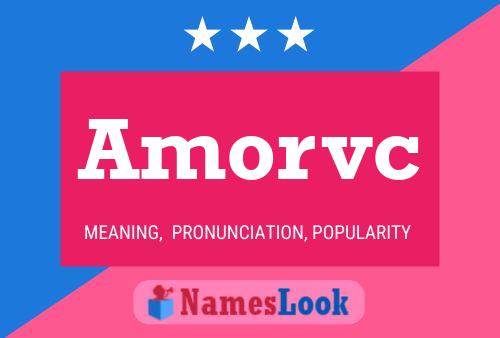 Amorvc Name Poster