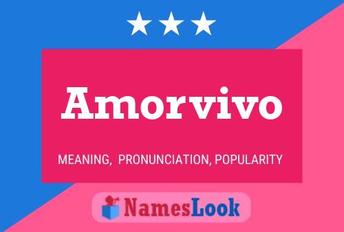 Amorvivo Name Poster