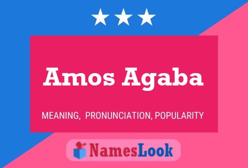 Amos Agaba Name Poster