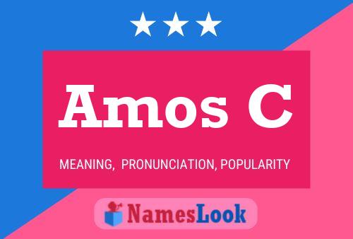 Amos C Name Poster