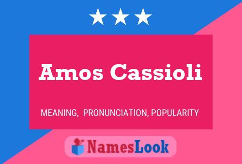 Amos Cassioli Name Poster