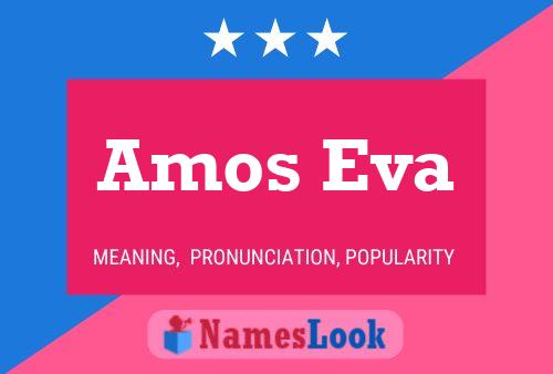 Amos Eva Name Poster