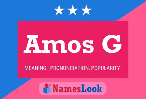 Amos G Name Poster