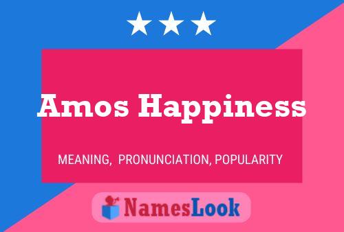 Amos Happiness Name Poster