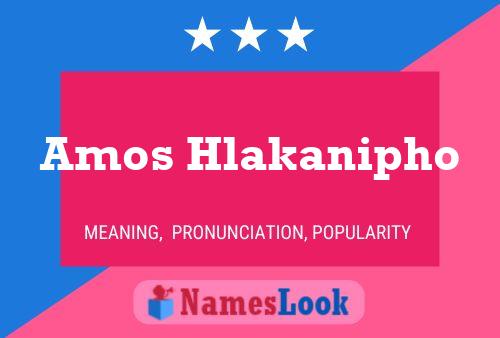 Amos Hlakanipho Name Poster