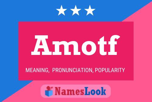 Amotf Name Poster