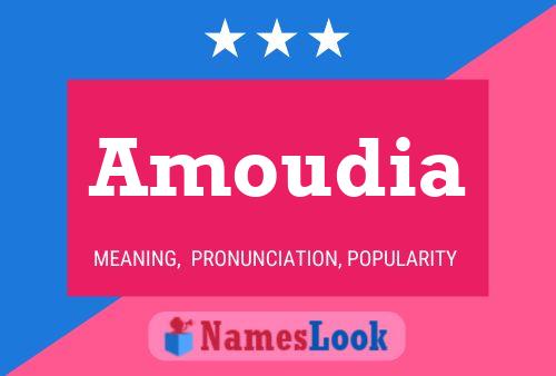 Amoudia Name Poster