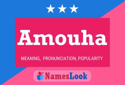 Amouha Name Poster