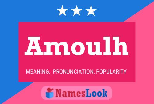 Amoulh Name Poster