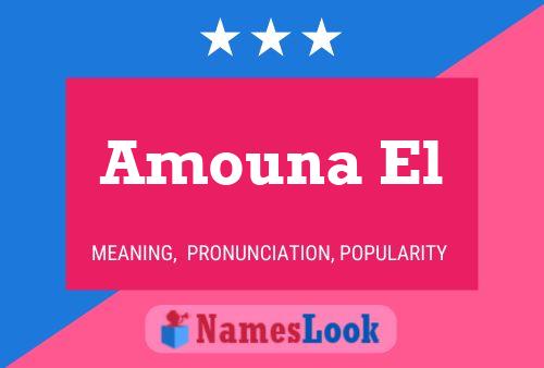 Amouna El Name Poster