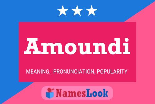 Amoundi Name Poster