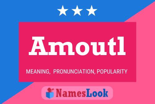 Amoutl Name Poster