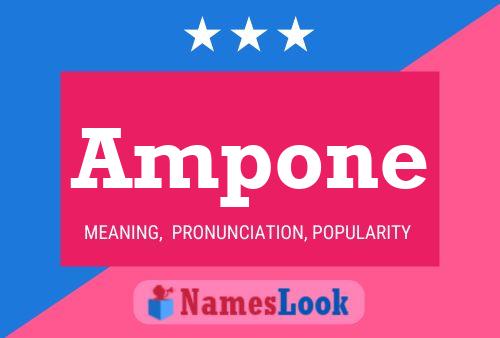 Ampone Name Poster