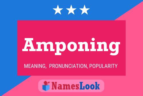 Amponing Name Poster