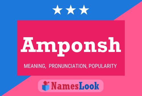 Amponsh Name Poster