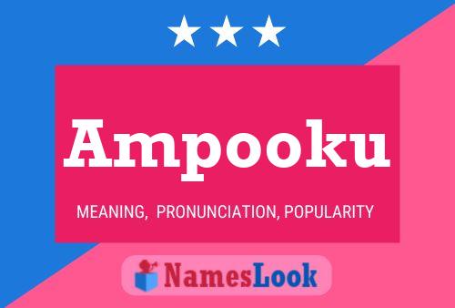 Ampooku Name Poster