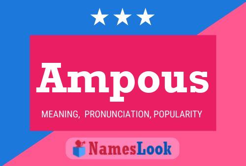 Ampous Name Poster