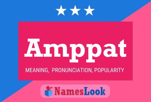 Amppat Name Poster