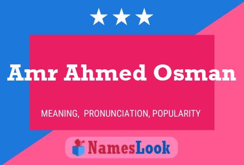 Amr Ahmed Osman Name Poster