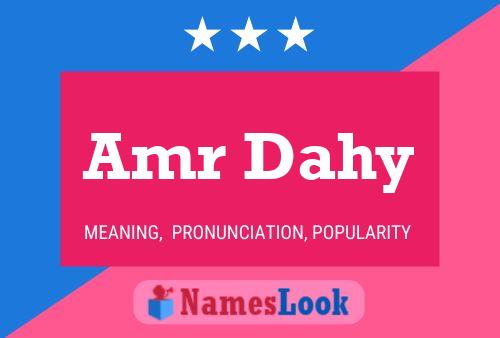 Amr Dahy Name Poster