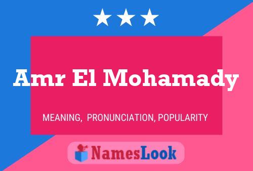 Amr El Mohamady Name Poster