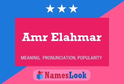 Amr Elahmar Name Poster