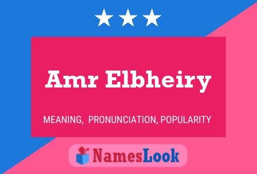 Amr Elbheiry Name Poster