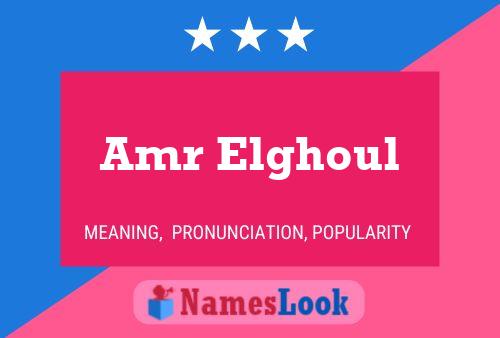 Amr Elghoul Name Poster