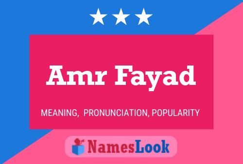 Amr Fayad Name Poster