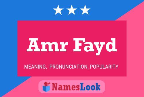 Amr Fayd Name Poster