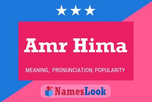 Amr Hima Name Poster