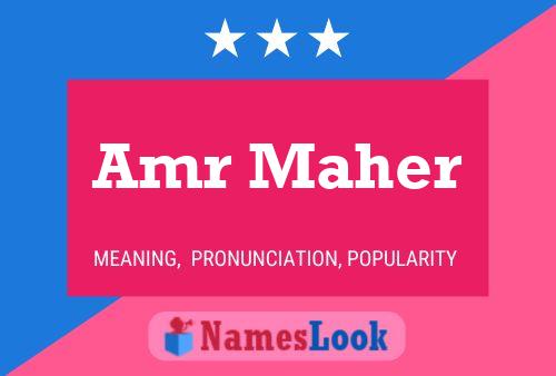 Amr Maher Name Poster