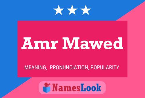 Amr Mawed Name Poster