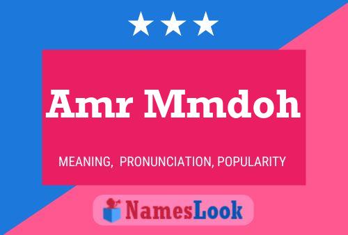 Amr Mmdoh Name Poster