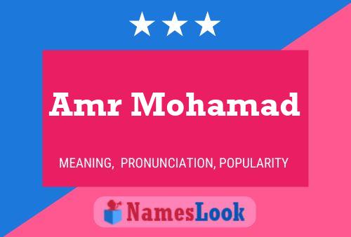 Amr Mohamad Name Poster