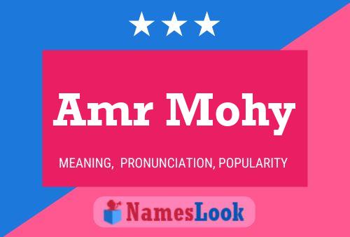 Amr Mohy Name Poster