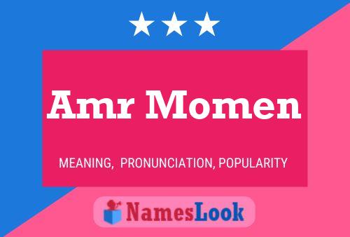 Amr Momen Name Poster