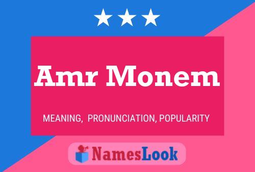 Amr Monem Name Poster