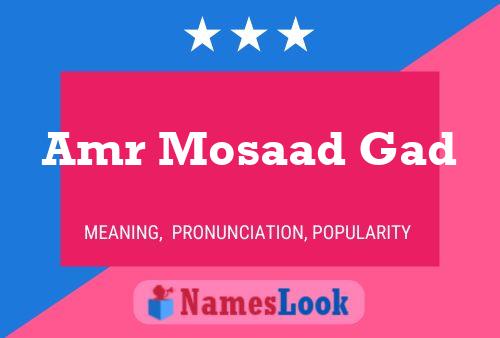 Amr Mosaad Gad Name Poster